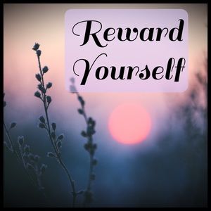Reward Yourself
